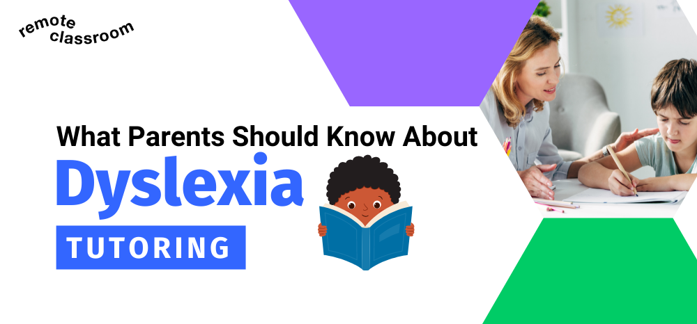 What Parents Should Know About Dyslexia Tutoring